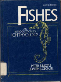 Fishes An Introduction to Ichthyology