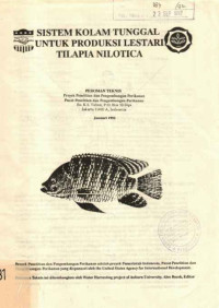 Sistem Kolam Tunggal Untuk Produksi Lestari Tilapia Nilotica