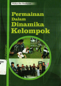 Permainan Dalam Dinamika Kelompok