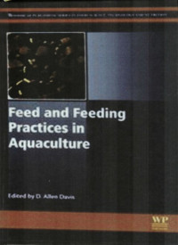 Feed and Feeding Practices in Aquaculture