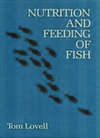 Nutrition and Feeding of Fish