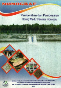 Pembenihan dan Pembesaran Udang Windu (Penaeus Monodon)