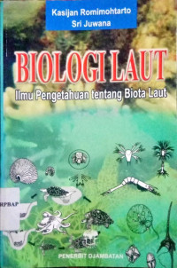 Biologi Laut Ilmu Pengetahuan tentang Biota Laut