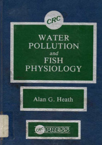 Water Pollution and Fish Physiology