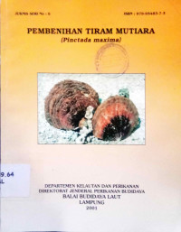 Pembenihan Tiram Mutiara (Pinctada Maxima)