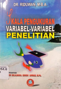 Skala Pengukuran Variabel - Variabel Penelitian