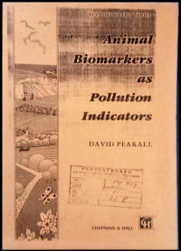 Animal Biomarkers as Pollution Indicators