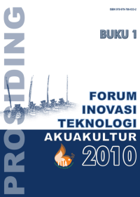 PROSIDING Forum Inovasi Teknologi Akuakultur 2010 Buku 1