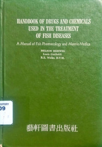 Handbook of Drugs and Chemicals Used in the Treatment of Fish Diseases